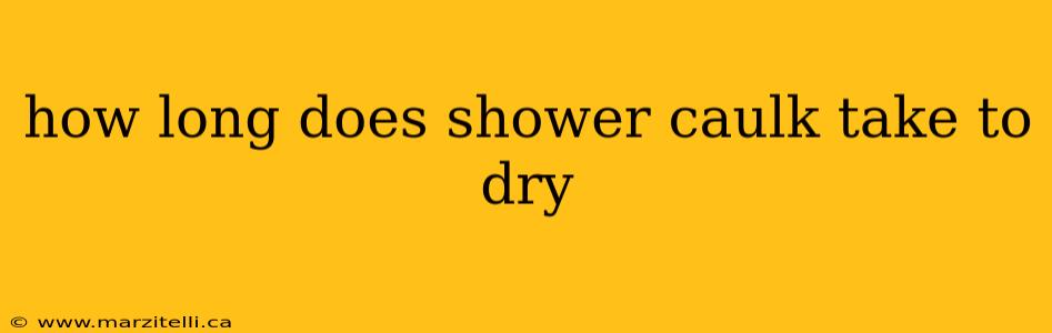 how long does shower caulk take to dry