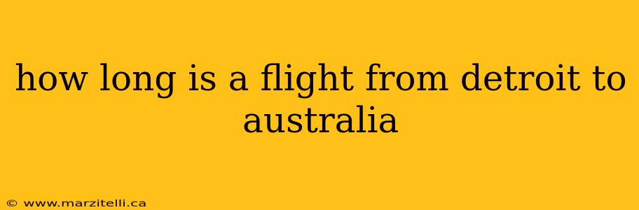 how long is a flight from detroit to australia