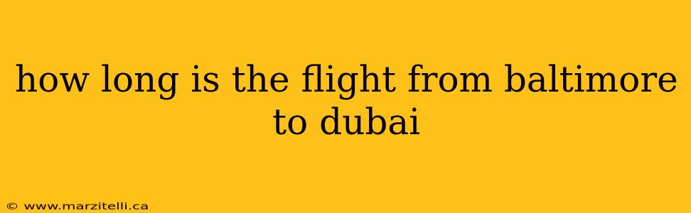 how long is the flight from baltimore to dubai