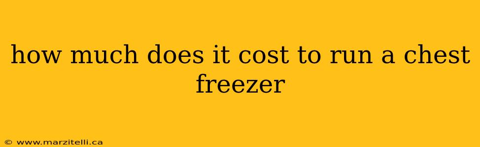 how much does it cost to run a chest freezer