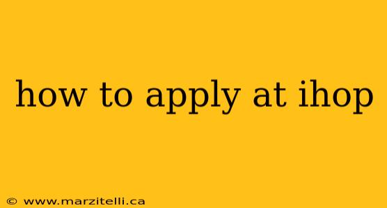 how to apply at ihop