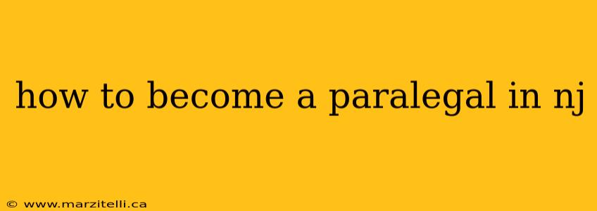 how to become a paralegal in nj