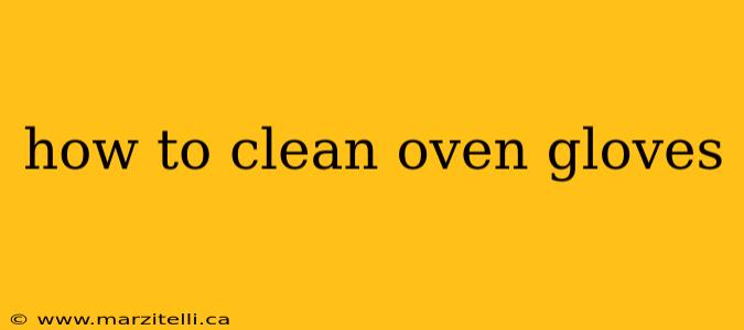 how to clean oven gloves
