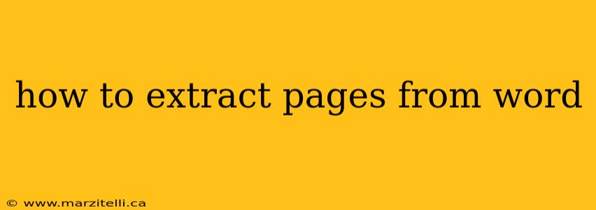 how to extract pages from word