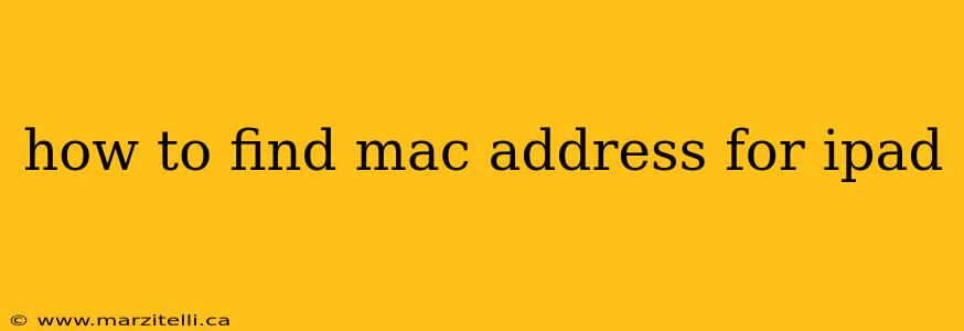 how to find mac address for ipad