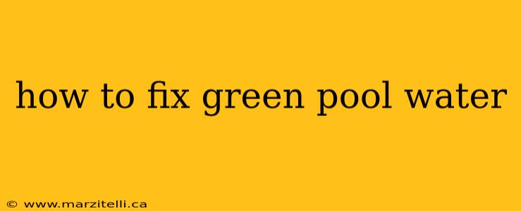 how to fix green pool water