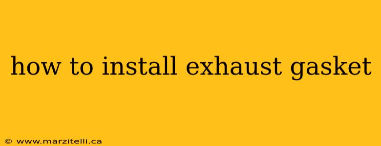 how to install exhaust gasket