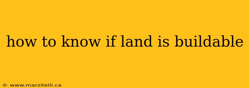 how to know if land is buildable