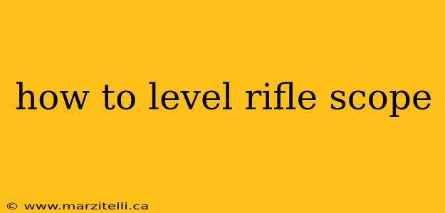 how to level rifle scope