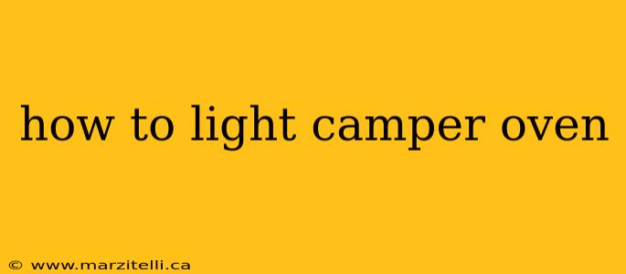 how to light camper oven