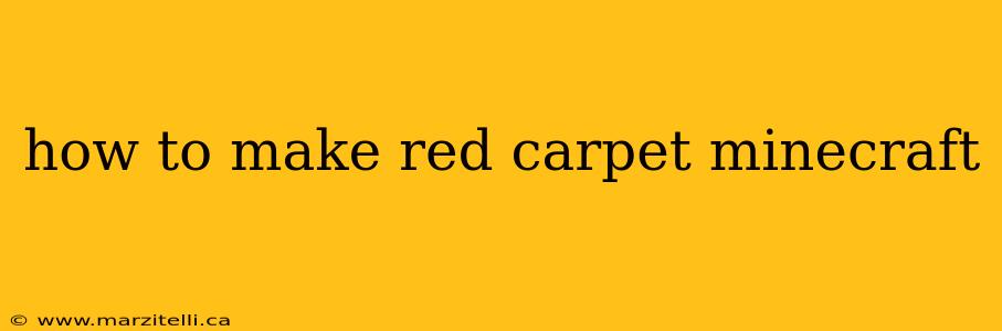 how to make red carpet minecraft