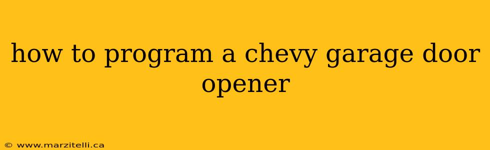 how to program a chevy garage door opener