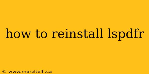how to reinstall lspdfr