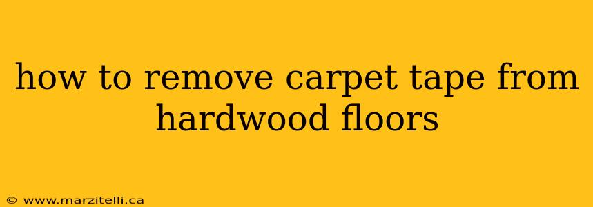 how to remove carpet tape from hardwood floors