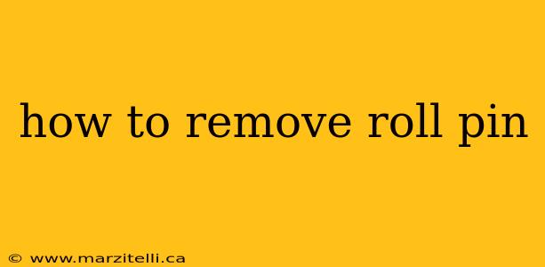 how to remove roll pin