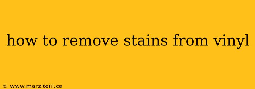 how to remove stains from vinyl