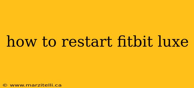 how to restart fitbit luxe