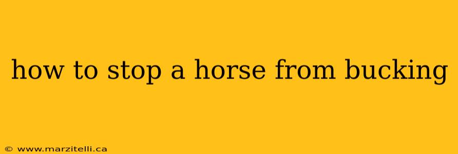 how to stop a horse from bucking