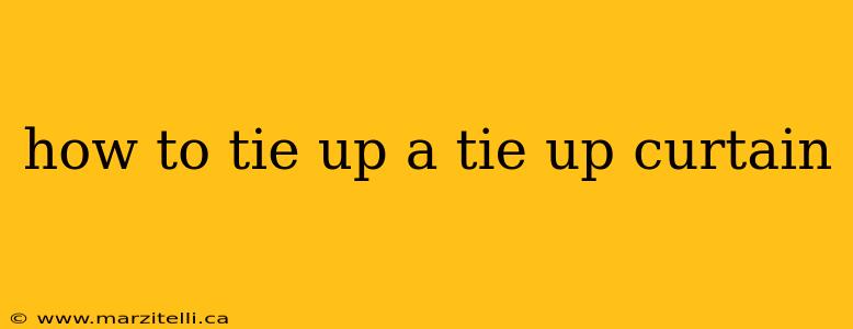 how to tie up a tie up curtain