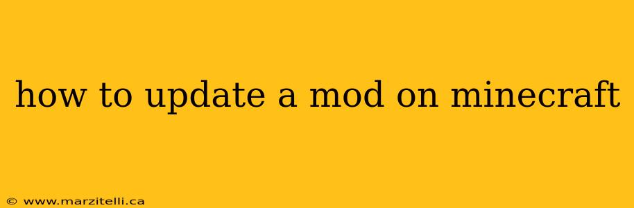how to update a mod on minecraft