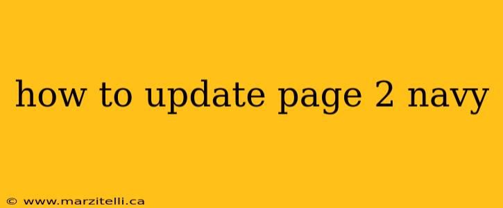 how to update page 2 navy