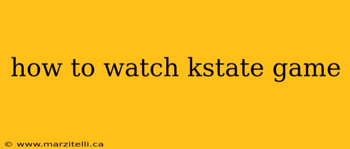 how to watch kstate game