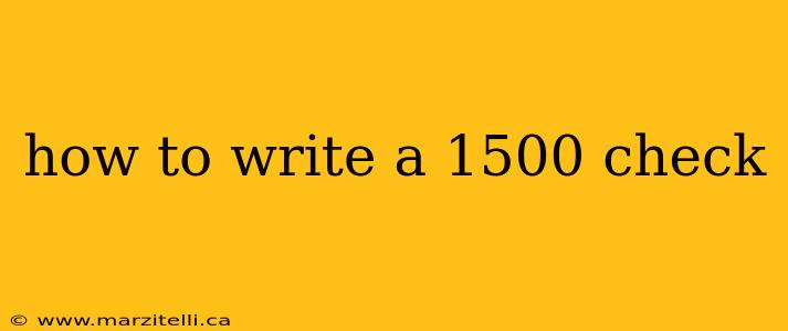 how to write a 1500 check