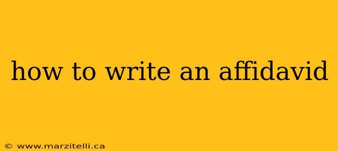 how to write an affidavid