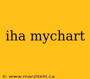 iha mychart