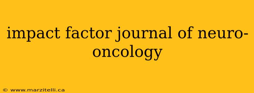 impact factor journal of neuro-oncology