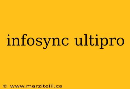 infosync ultipro