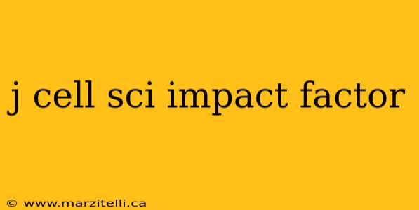 j cell sci impact factor