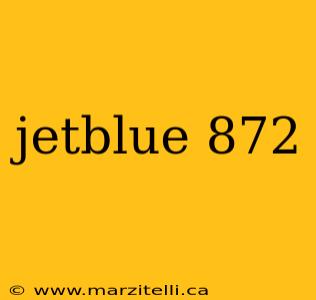 jetblue 872