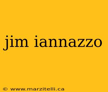jim iannazzo