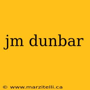 jm dunbar