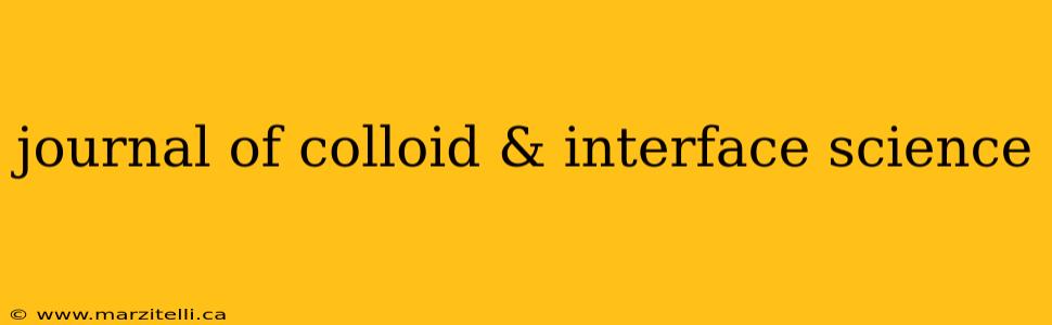 journal of colloid & interface science