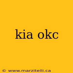 kia okc
