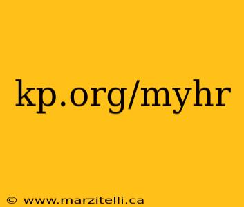 kp.org/myhr