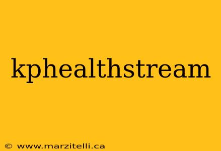 kphealthstream