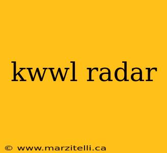 kwwl radar