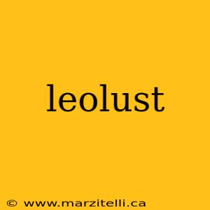 leolust