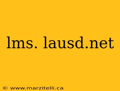 lms. lausd.net