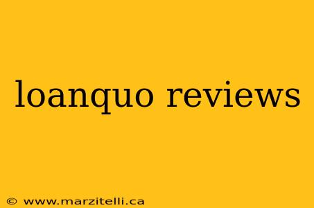 loanquo reviews