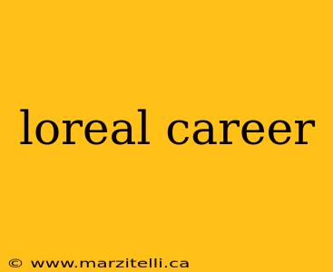 loreal career