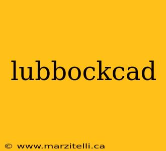 lubbockcad