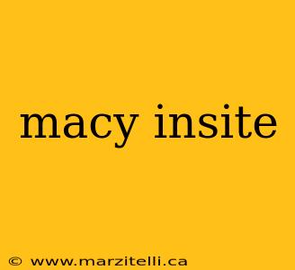 macy insite