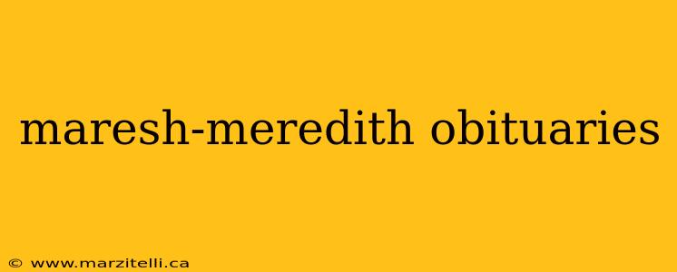 maresh-meredith obituaries