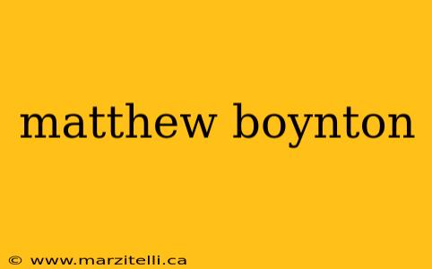 matthew boynton