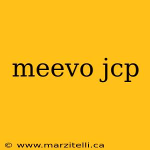 meevo jcp