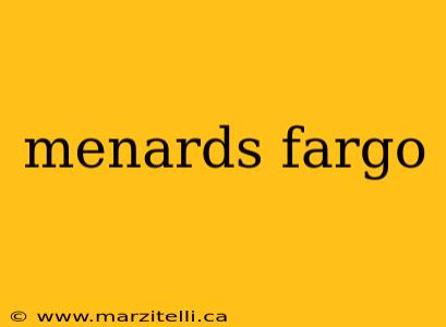 menards fargo